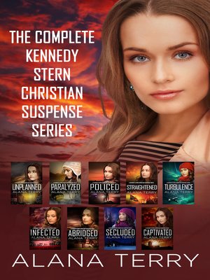 cover image of The Complete Kennedy Stern Christian Suspense Series